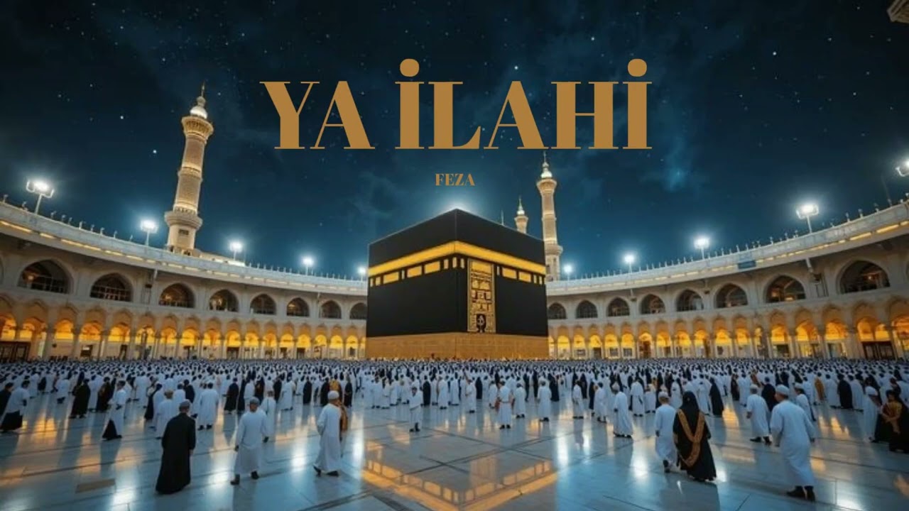 Ya İlahi Senden Bir Dileğim Var ilahi 