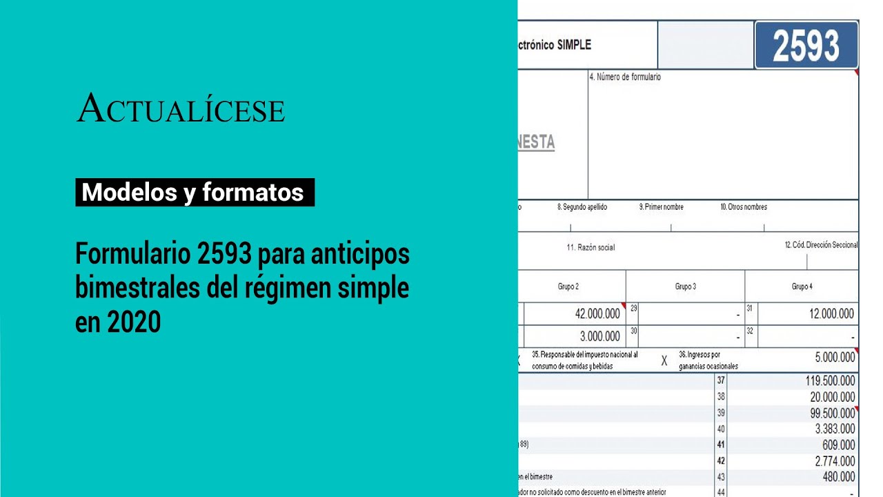 Formulario 2593 para anticipos bimestrales del régimen simple en 2020 ...