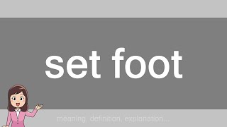 Set Foot