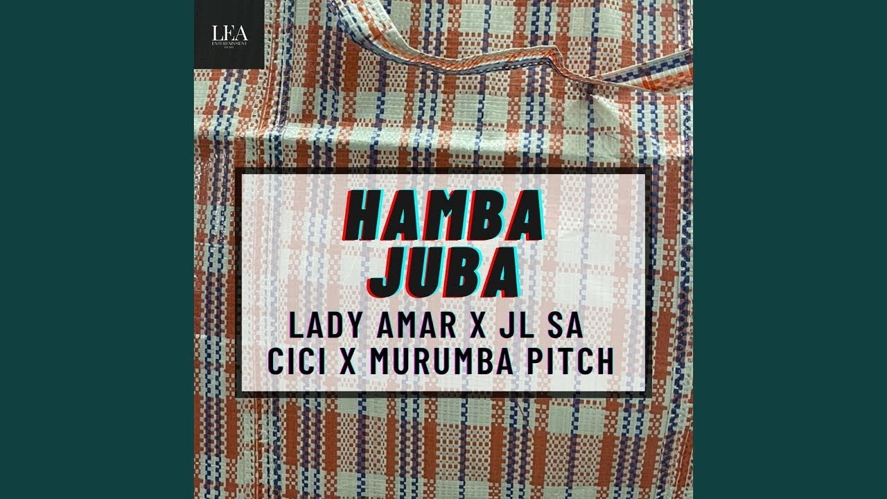 Murumba Pitch X Lady Amar X JL SA X Cici    Hamba Juba Official Audio  Amapiano