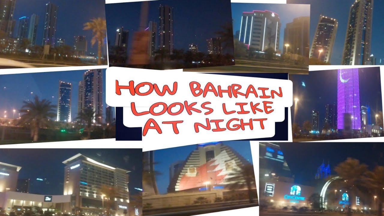 How Bahrain Looks Like at Night 