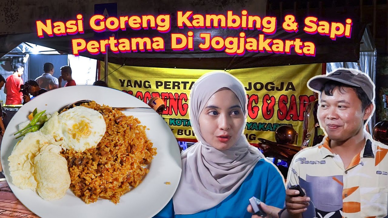 BARU TAU!! NASI GORENG KAMBING DAN SAPI PERTAMA DI JOGJA #kulinerjogja