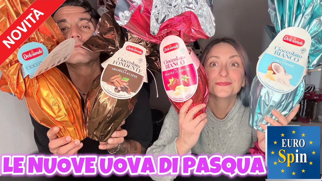 Le NUOVE UOVA DI PASQUA EUROSPIN 
