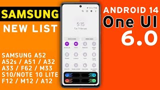 Samsung Released Android 14 besd OneUi 6.0 Update List Samsung A52, A52s, A50..