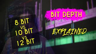 8 bit VS 10 bit VS 12 bit | Bit Depth Explained | Hindi | 2024