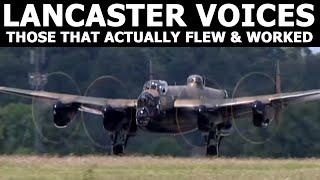 Lancaster Voices: Those that Actually Flew & Worked