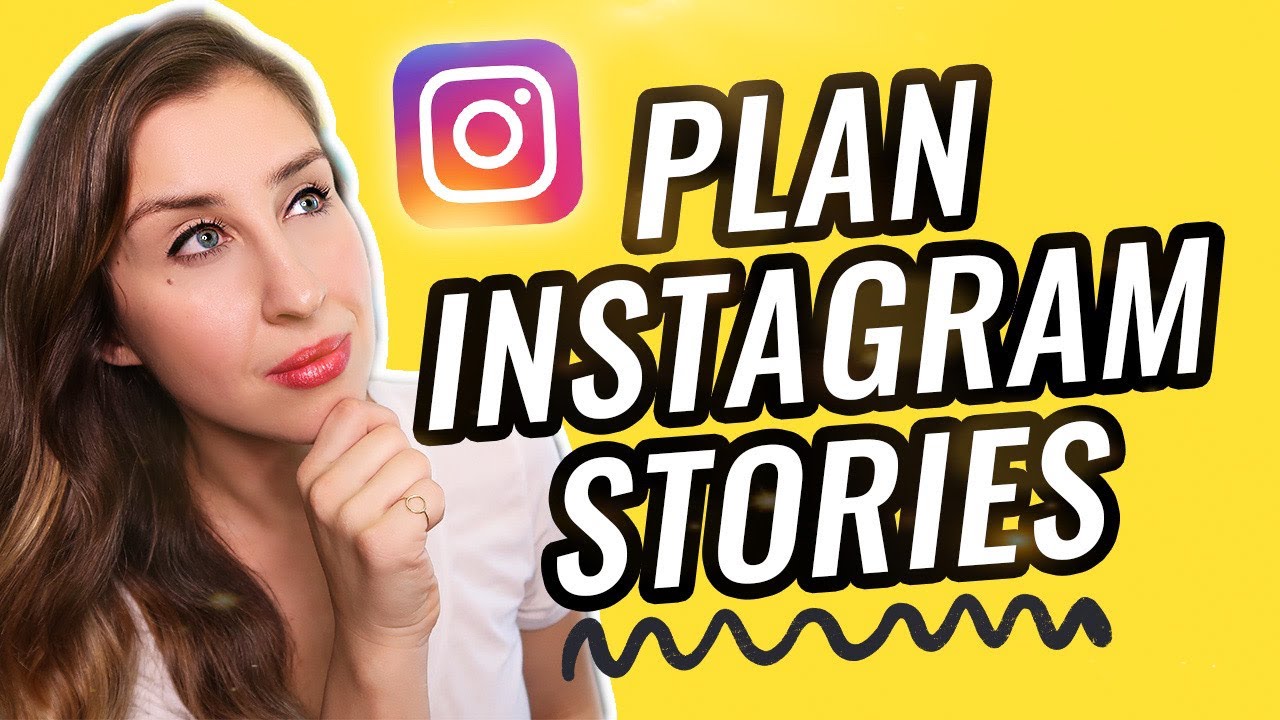 How To Plan Instagram Stories | INSTAGRAM STORY IDEAS - YouTube