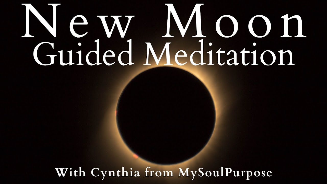 Guided New Moon Meditation | Set Powerful Intentions | Self-Love ...