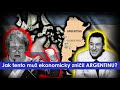 Jak tento mu ekonomicky zniil argentinu