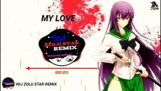 DJ-SR My Love