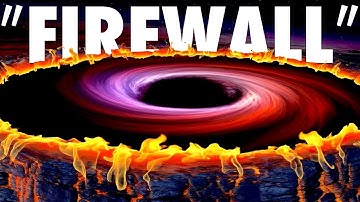 Why Black Hole Firewalls Unsettle Scientists