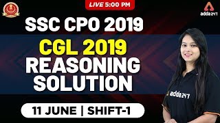 SSC CPO 2019 | Reasoning | CGL 2019 Reasoning Solution | 11th June (Shift 1)