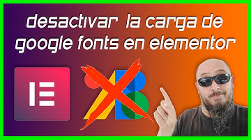 ✅ Desactivar la carga de Google Fonts en Elementor