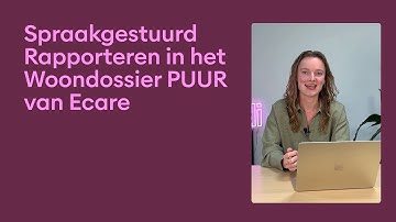 Ecare – Spraakgestuurd rapporteren in Woondossier (start) – Attendi