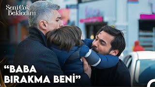 Bir Babanın Çaresizliği - Seni Çok Bekledim 6. 