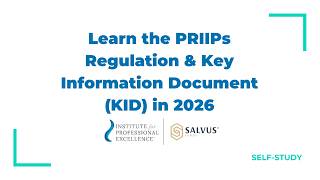 Information Learn the PRIIPs Regulation & Key Information Document (KID) in 2026 News
