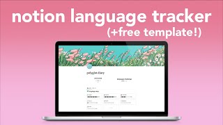💻 [notion tour] how to track language learning + free template