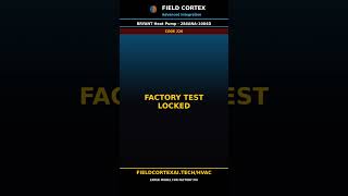 Bryant Heat Pump Error 226 Fix | Field Cortex #Shorts