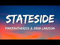 PinkPantheress Stateside Zara Larsson Lyrics