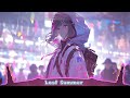 Nightcore Last Summer Tokyo Machine Weird Genius Lights Lyrics Nightcore Last Summer Tokyo Machine Weird Genius Lights Lyrics