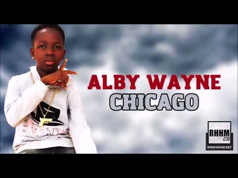 ALBY WAYNE - CHICAGO (2018)