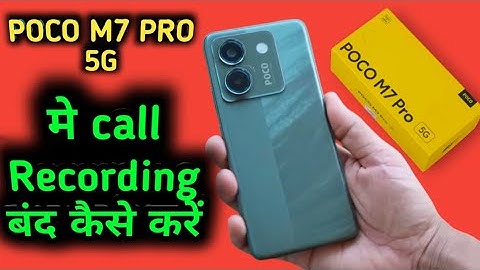Poco m7 Pro 5G me call recording kaise band Kare | how to disable call recording in Poco