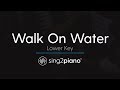 Walk On Water (Lower, No Rap, Piano Karaoke) Eminem & Beyoncé