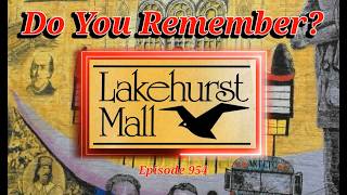 Do You Remember Lakehurst Mall in Waukegan, Illinois?