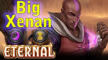 BIG XENAN | Eternal Card Game