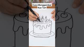 Tutorial Menggambar Kue Tart. #drawing #gambar #tutorial