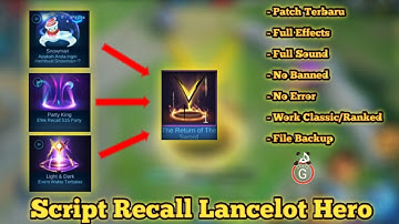 Script Recall Lancelot Hero By Hanya G