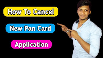 how to cancel new pan card application online