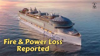 Fire & Power Loss Reported on Icon of the Seas