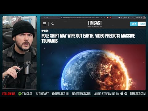 Thumbnail for POLE SHIFT Could WIPE OUT Earth, Simulation Predicts MASSIVE Tsunamis | Tim Pool
