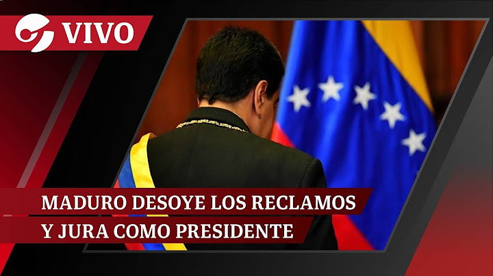 EN VIVO: NICOLÁS MADURO SE AUTOPROCLAMA PRESIDENTE DE VENEZUELA