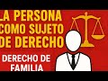 ¡Descubre el papel clave de la persona en el  derecho de la familia! - Derecho de familia 