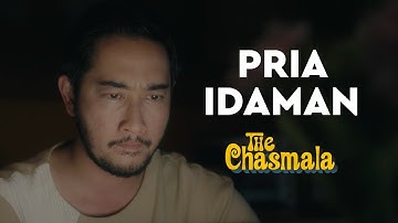 The Chasmala - Pria Idaman (Official Music Video)