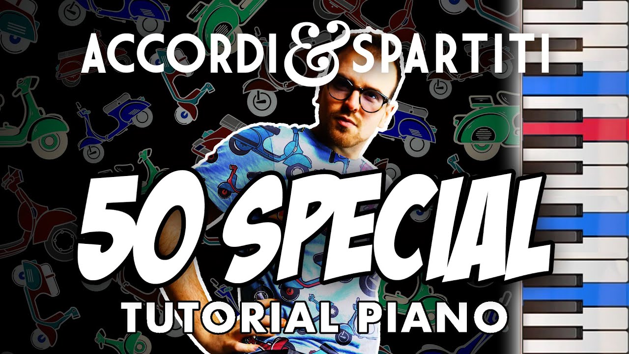 50 SPECIAL Tutorial Pianoforte - Lunapop