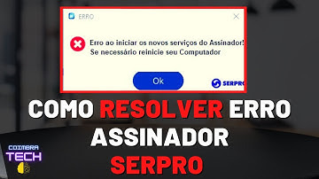 ASSINADOR SERPRO - Erro ao iniciar o programa SOLUCIONADO