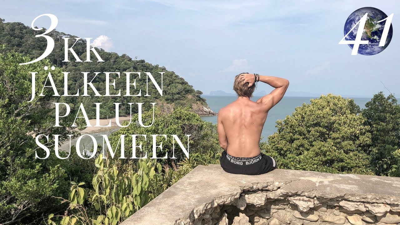 Suomeen paluu 3 kuukauden Aasian reppureissun jälkeen