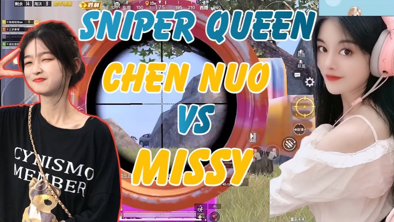 Who is Sniper Queen Chen Nuo vs Missy | Pubg Mobile | BGMI