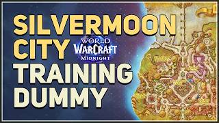 Silvermoon City Training Dummy Location WoW