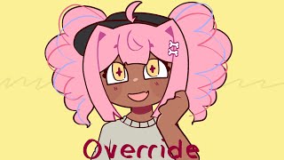 Override