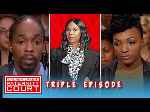 Triple Episode: Man Brings Woman To Court To Get Money Spent On Her Baby Back | Paternity Court