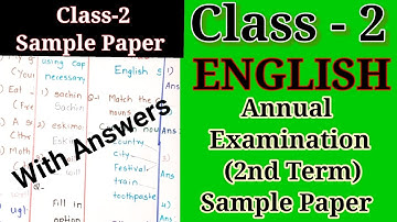 CLASS-2 Annual Examination ENGLISH Sample Question Paper | Ckass-2 2nd Term ENGLISH Sample Paper