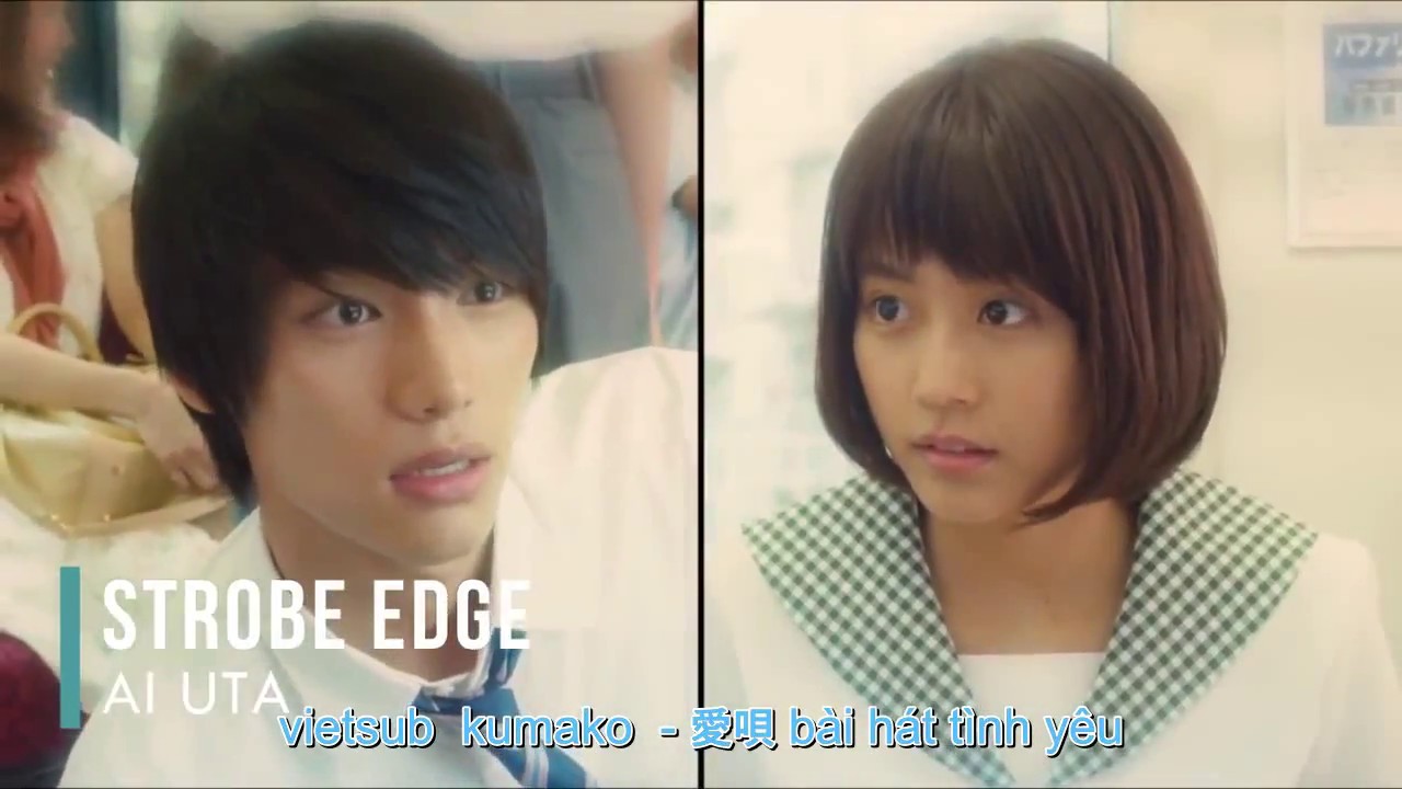 bài hát tình yêu (nhạc nhật viet sub) - Strobe Edge Love Song - YouTube