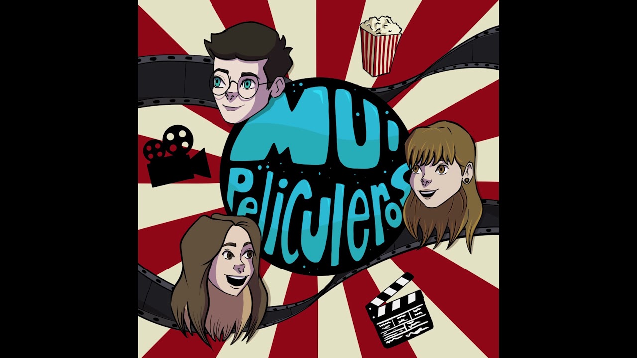 Episodio 1: Ángeles S.A. #MUPELICULEROS