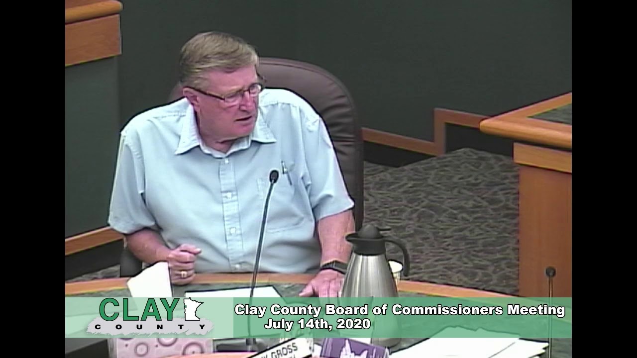 Clay County MN Board of Commissioners 7/14/20 YouTube