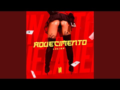Watch AQUECIMENTO LOKIRA (SUPER SLOWED) on YouTube