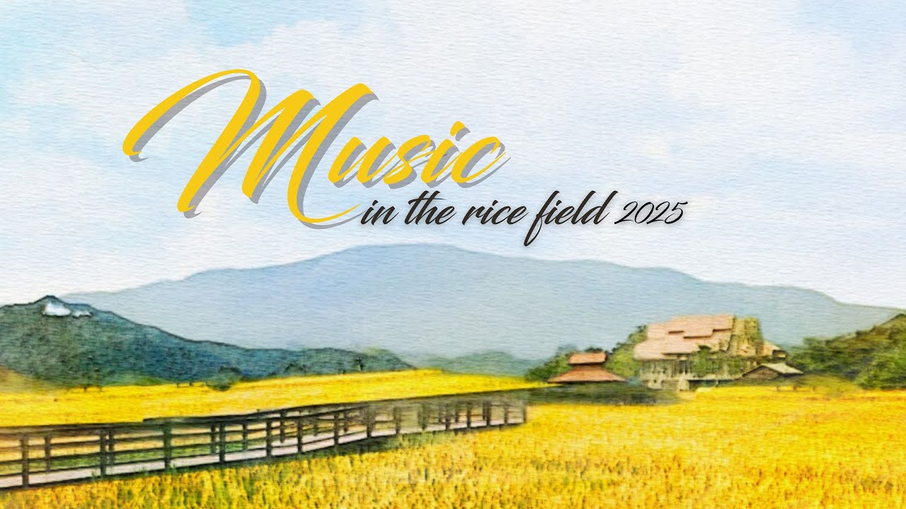 Music In The Rice Field 2025 - Full - YouTube